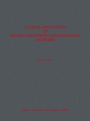 cover image of Clinical Applications of Microcomputers in Communication Disorders